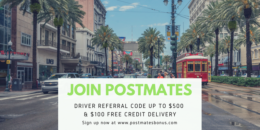 Postmates Referral Code New OrleansPostmates Sign up Bonus 2020