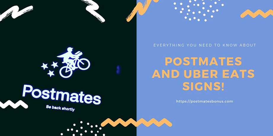 postmates and uber eats signs