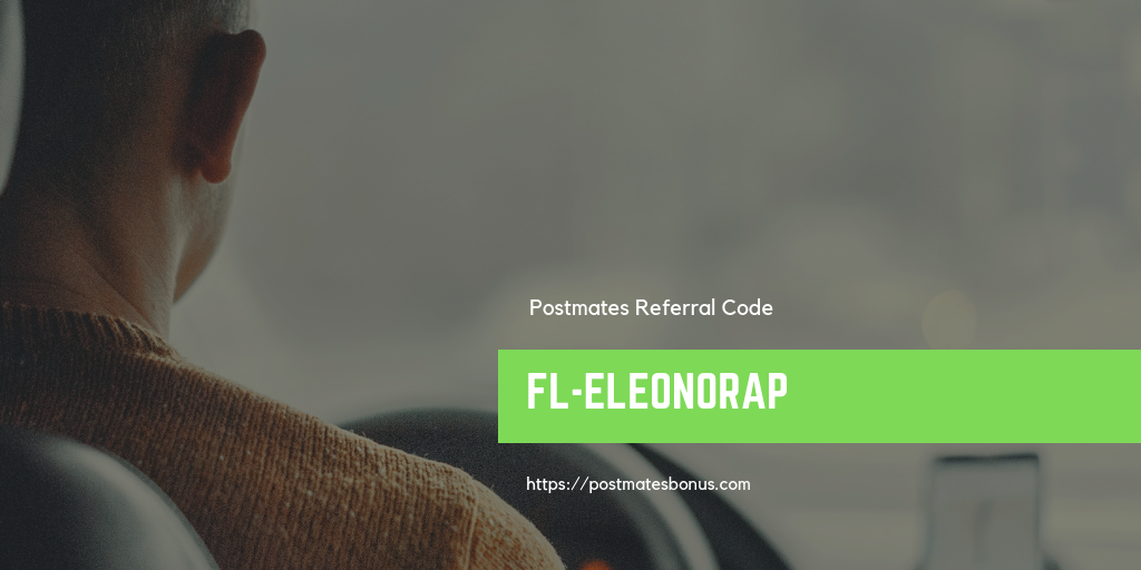 Postmates Best Signup Bonus Port Saint Lucie 2020 Up to 250