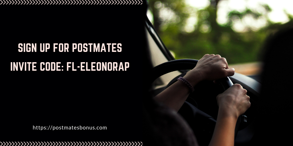 Postmates Signup Bonus South Bend Driver Referral Code 2020