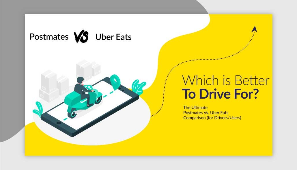 postmates vs Uber Eats which is better to drive for