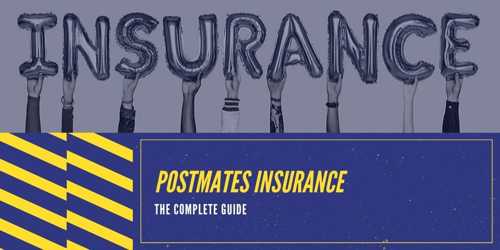 postmates insurance